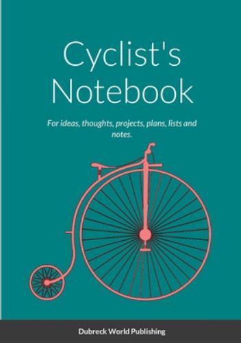 Cyclist not for ideas - not:,
