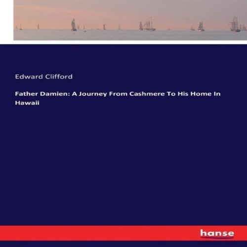 Father damien journey - father, a
