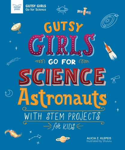 Gutsy girls for science - girls, go