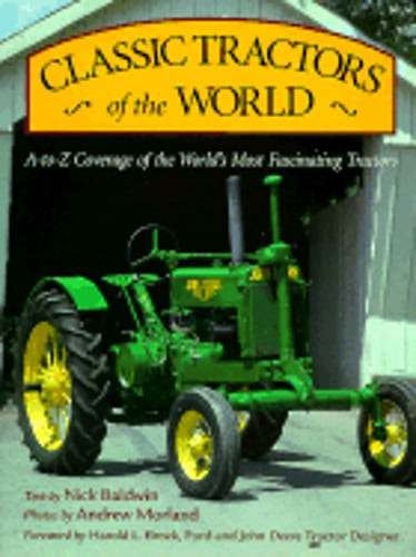 Classic tractors the - of,